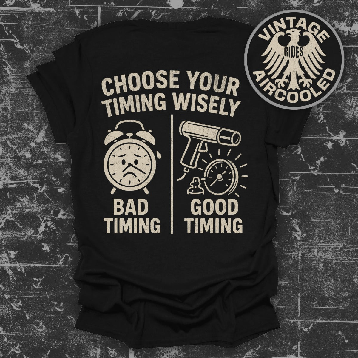 Choose Your Timing Wisely Vintage product