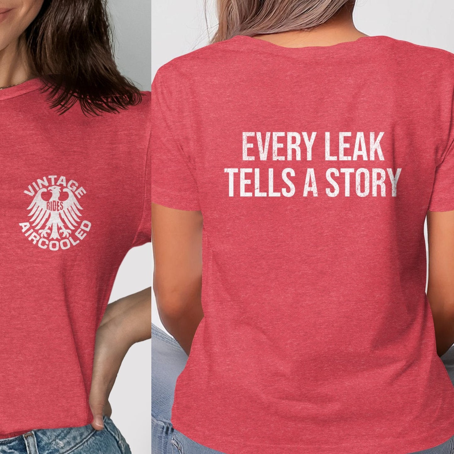 Vintage Aircooled Every Leak Tells A Story T-shirt product