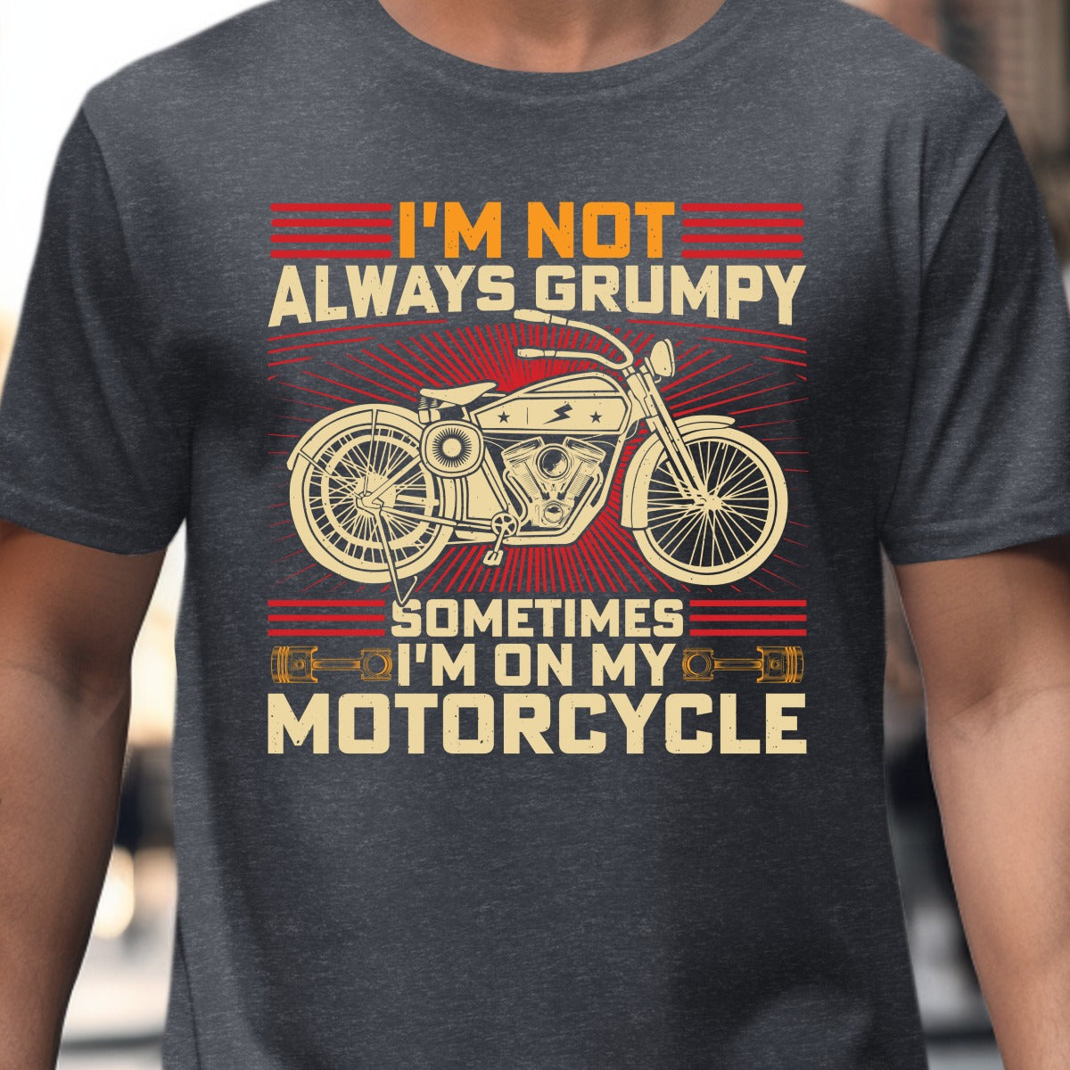 I'm Not Always Grumpy Motorcycle T-Shirt product