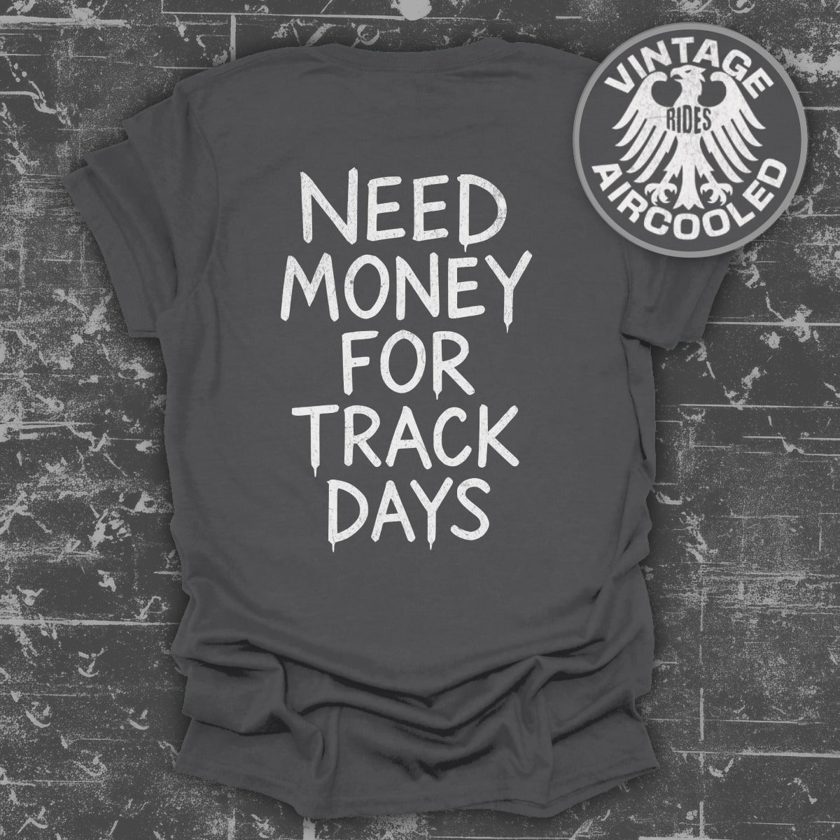 Need Money for Track Days Vintage Rides product type