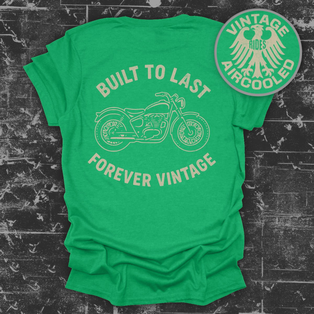 Built To Last Forever Vintage Motorcycle product