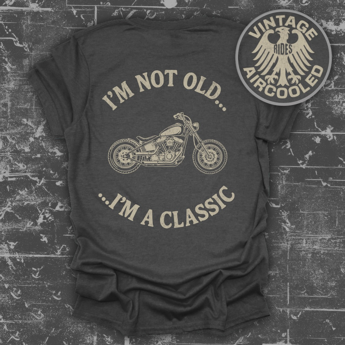 I'm Not Old I'm A Classic Vintage Rides Aircooled product