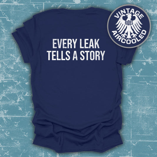 Every Leak Tells a Story Vintage Rides product