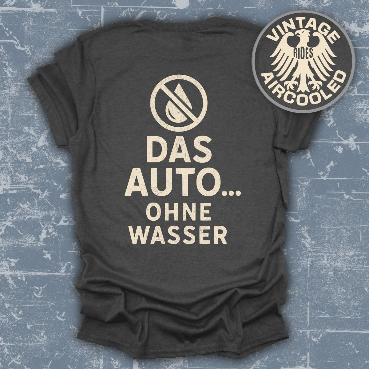 Das Auto Ohne Wasser Graphic T-shirt product type