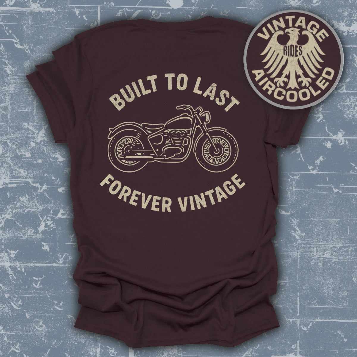 Built to Last Forever Vintage Motorbike T-Shirt product