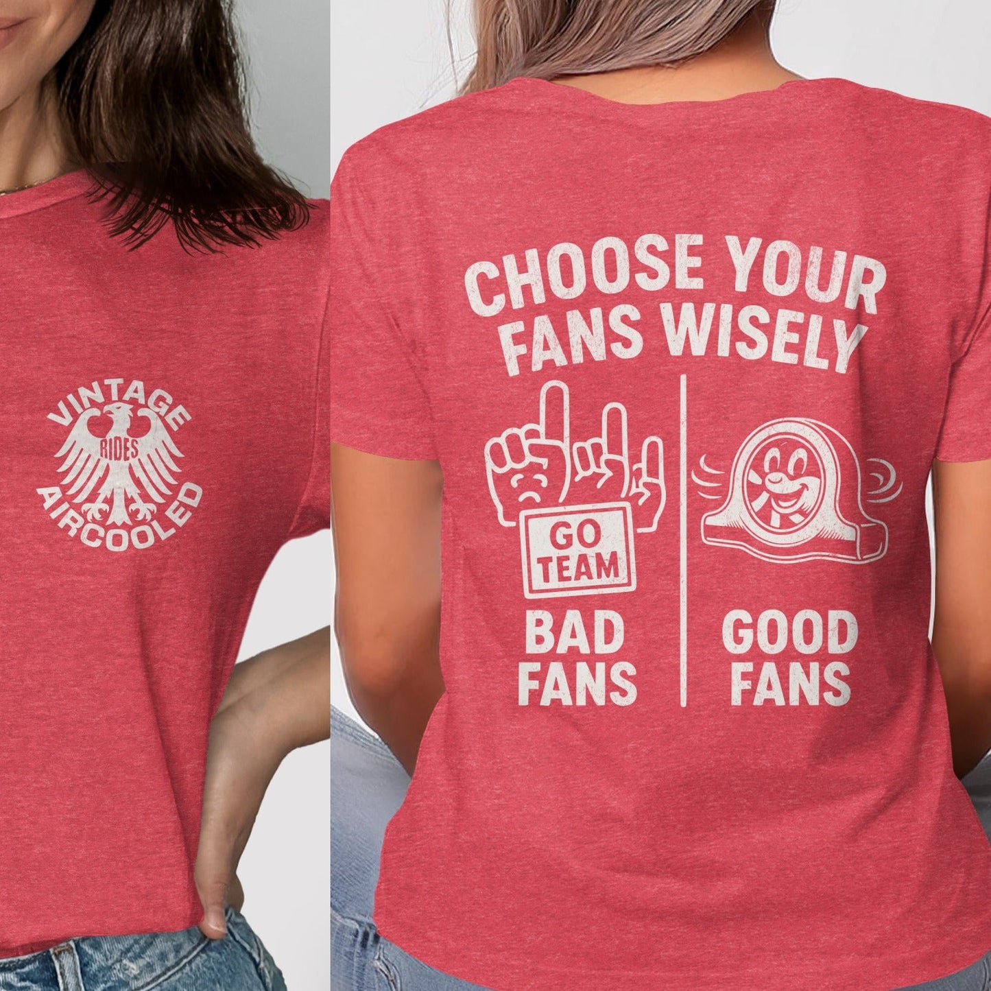 Choose Your Fans Wisely Vintage Aircooled shirt product