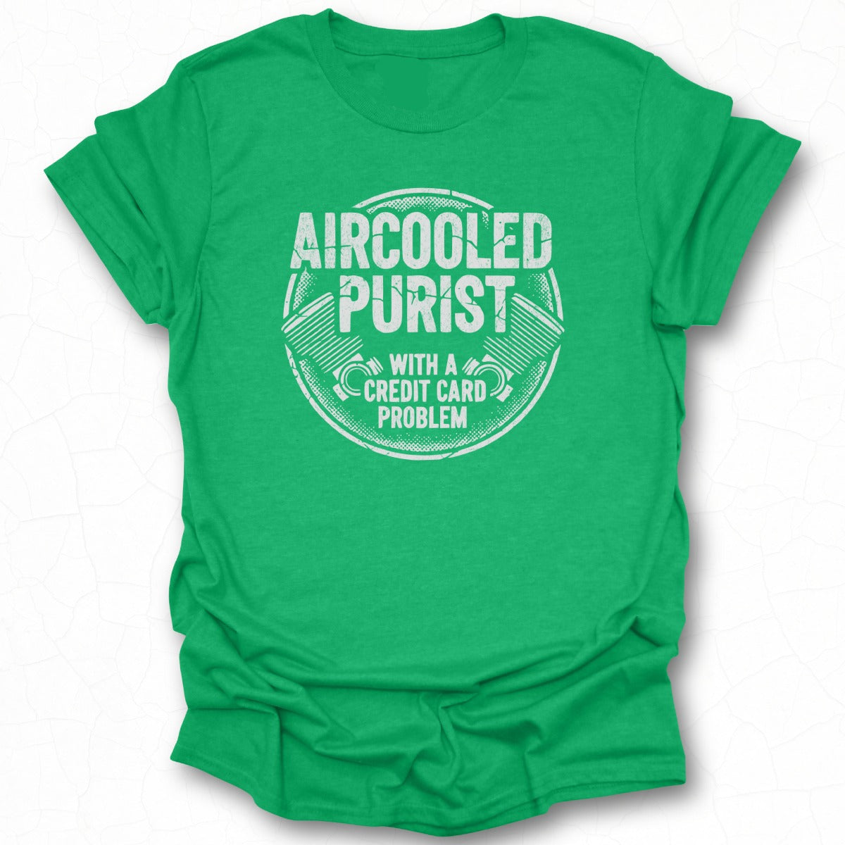 Aircooled Purist With A Credit Card Problem t-shirt