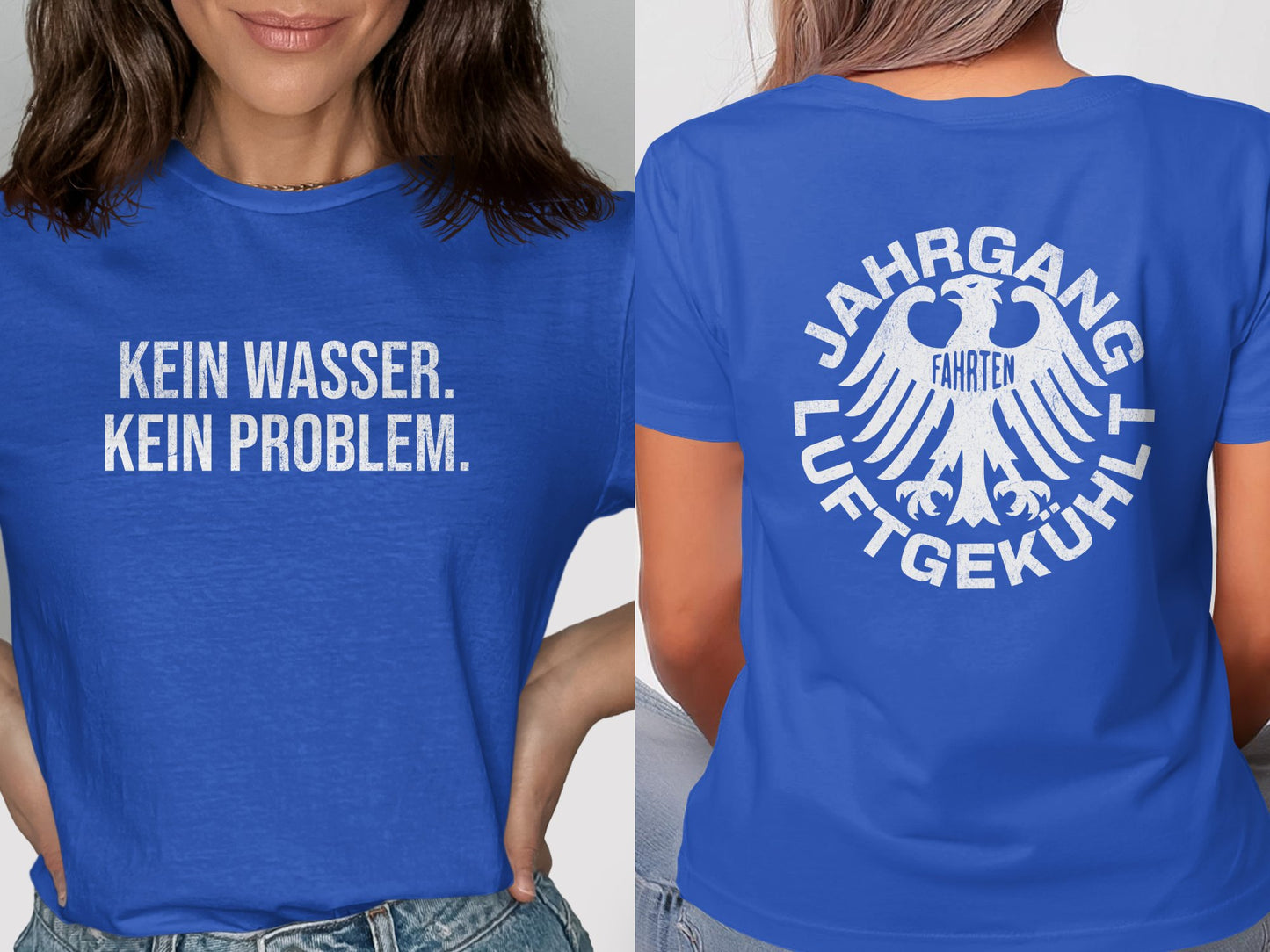 Kein Wasser Kein Problem Jahrgang T-Shirt product