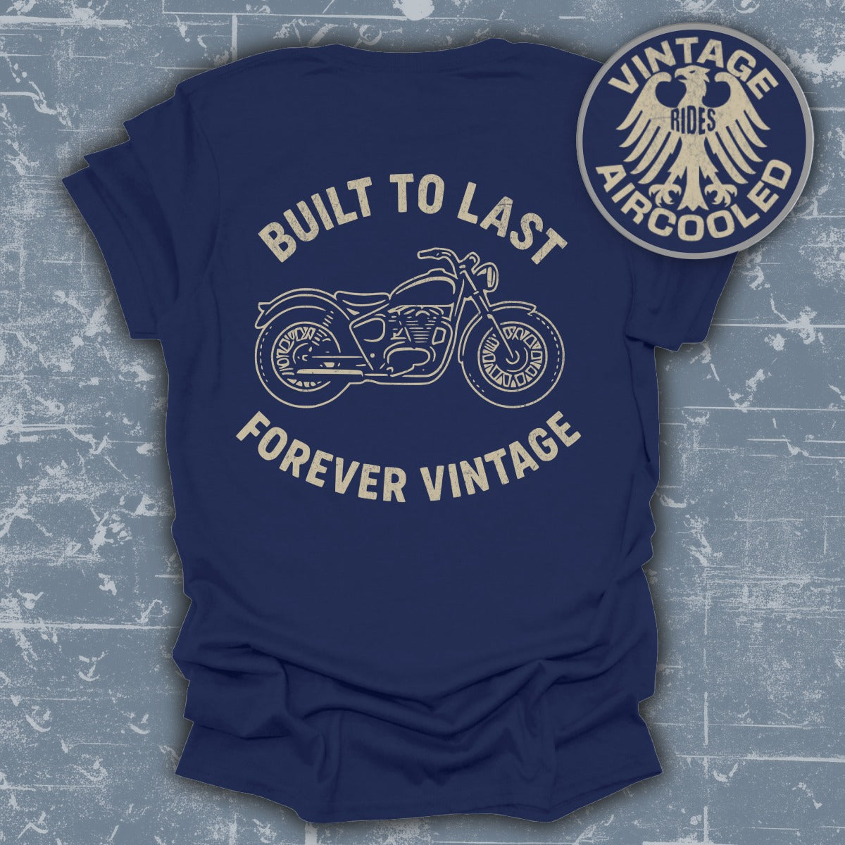 Built to Last Forever Vintage T-Shirt product type
