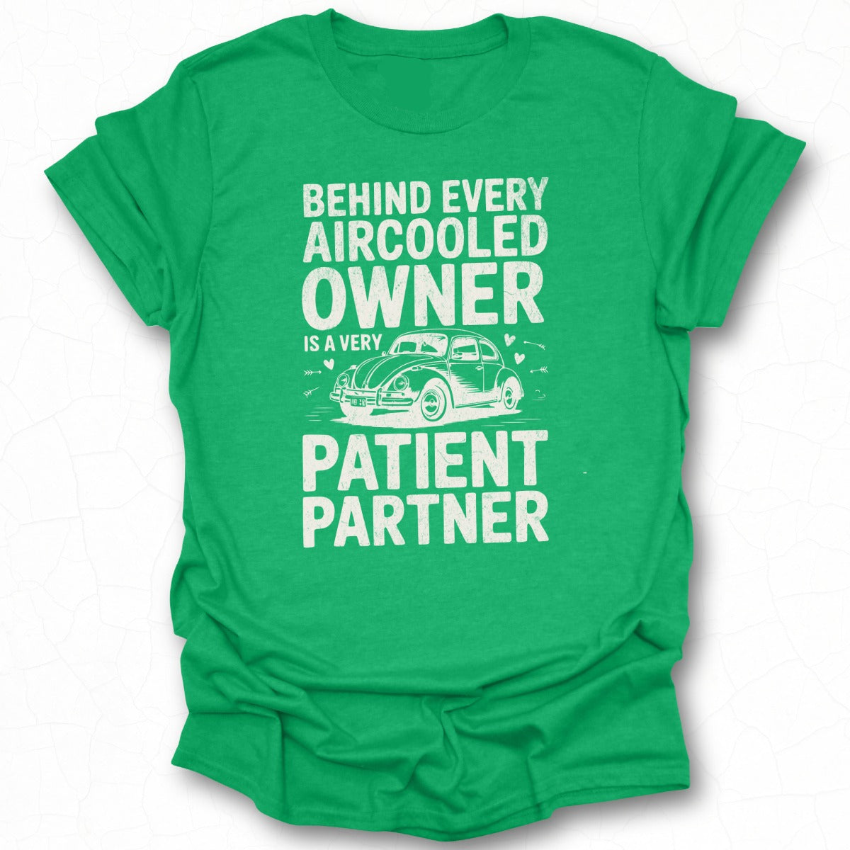 Behind Every Aircooled Owner Very Patient Partner Shirt