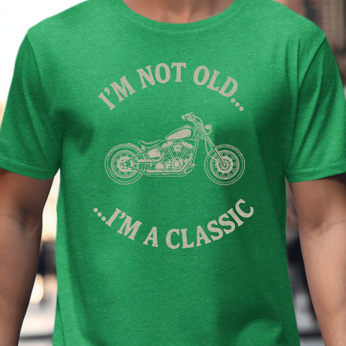 I'm Not Old I'm A Classic Motorcycle Graphic product type