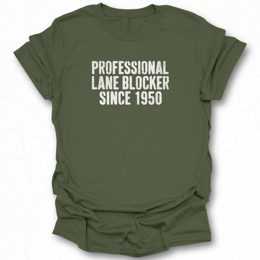 Professional Lane Blocker Since 1950 tee product