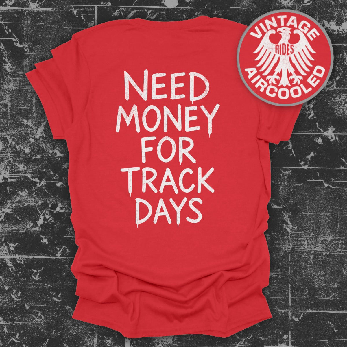 Need Money For Track Days Vintage product