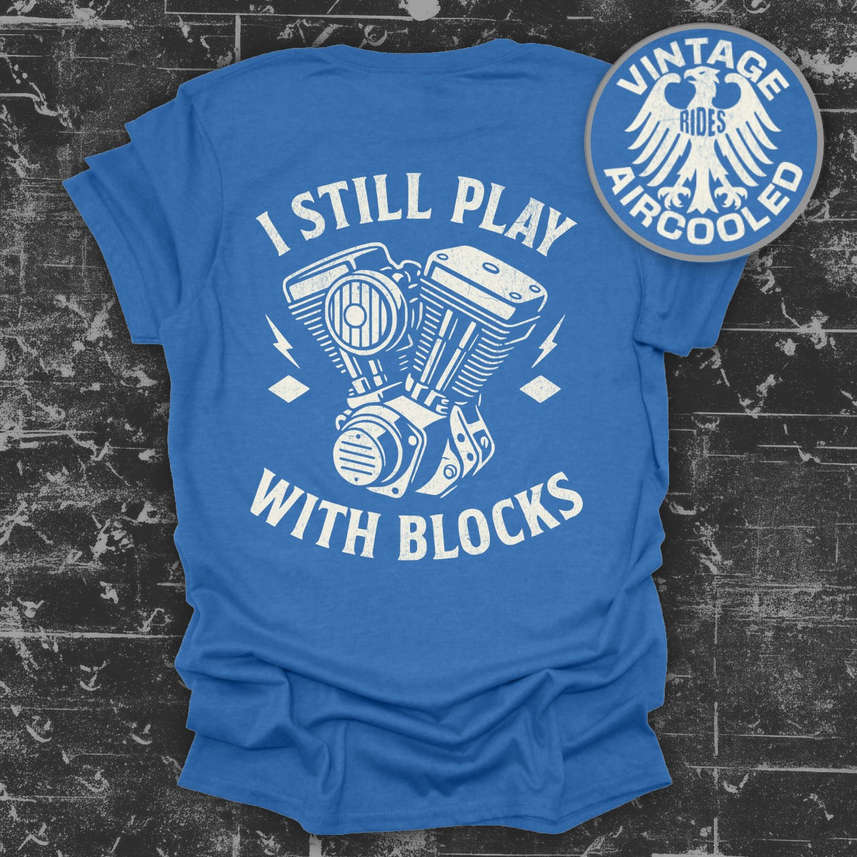 I Still Play with Blocks Graphic T-Shirt product
