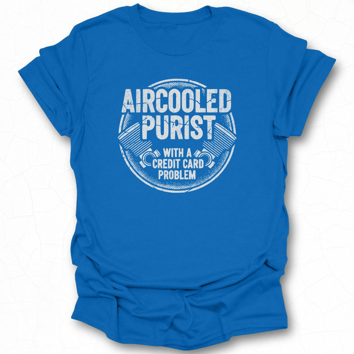 Aircooled Purist With A Credit Card Problem Shirt