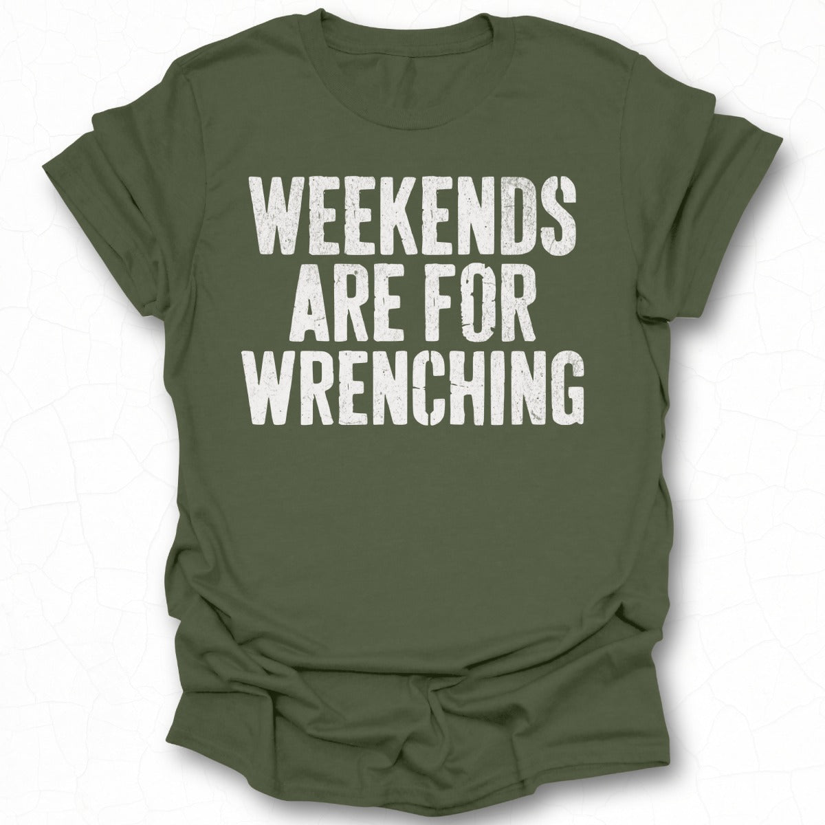 Weekends Are For Wrenching Graphic T-Shirt