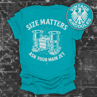 Size Matters Ask Your Main Jet T-Shirt product