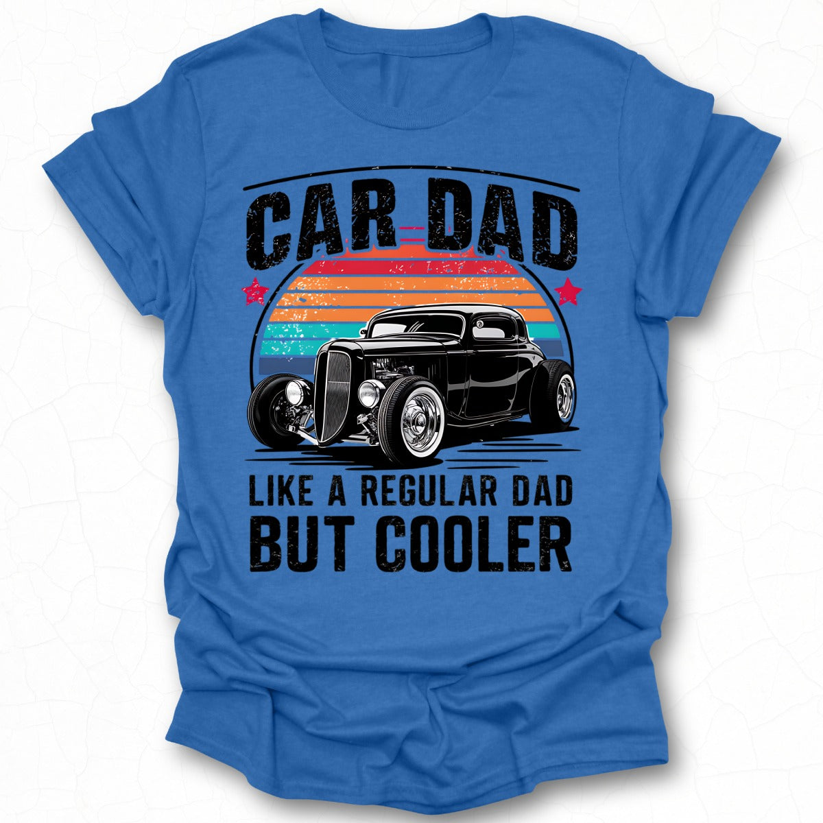 Car Dad Like a Regular Dad But Cooler T-shirt