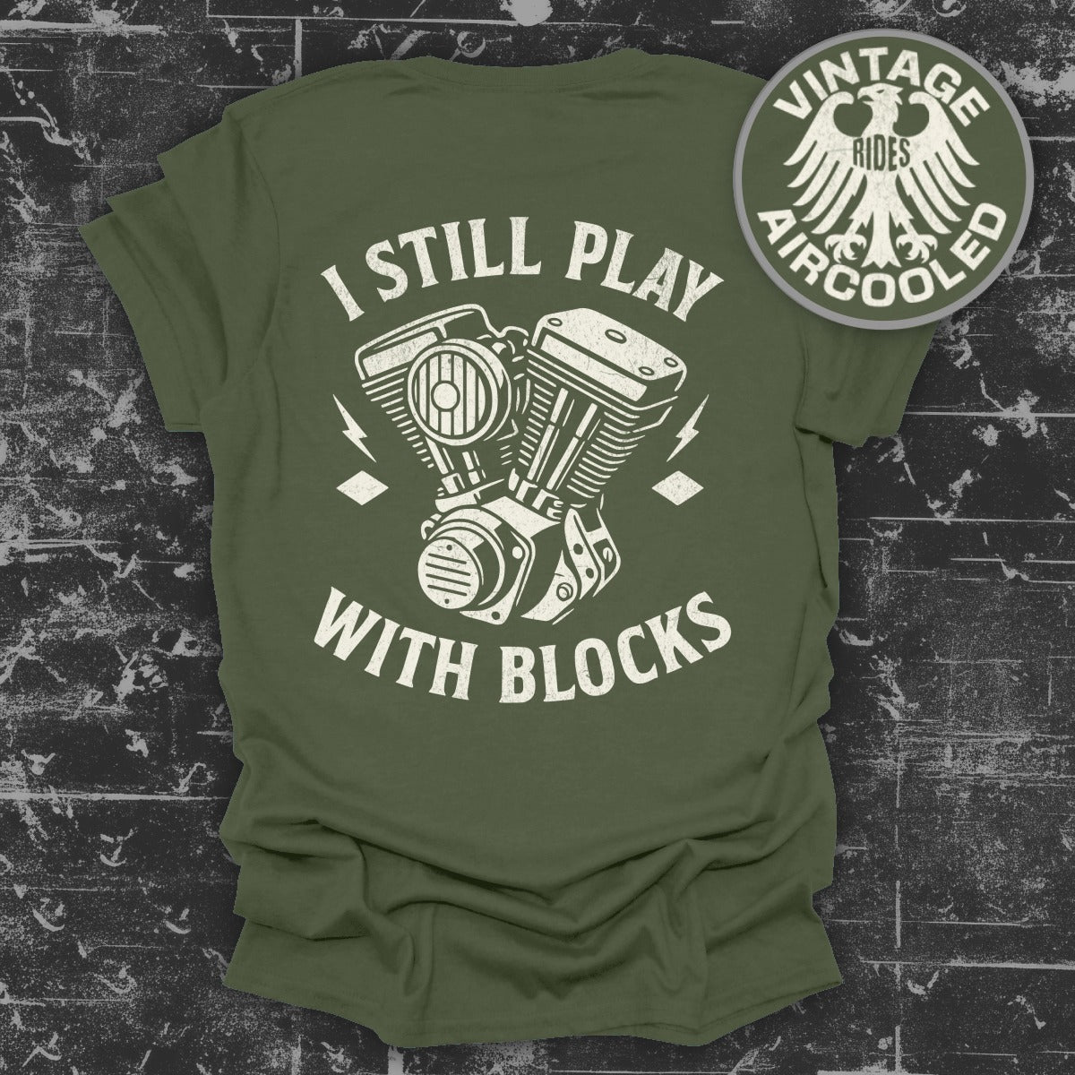 I Still Play With Blocks Vintage Rides T-Shirt