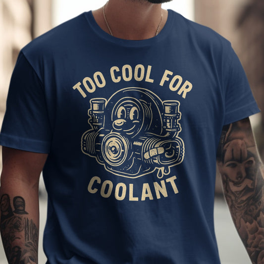 Too Cool For Coolant Graphic Short Sleeve T-Shirt product type