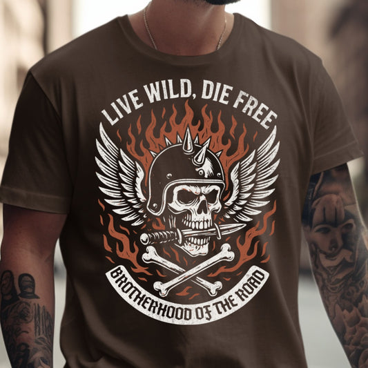 Live Wild Die Free Brotherhood of the Road t-shirt product