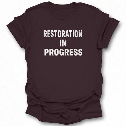 Restoration In Progress Graphic Tee