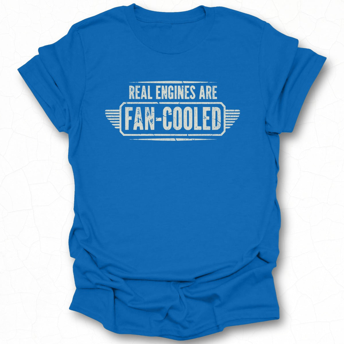 Real Engines Are Fan-Cooled Blue T-Shirt Product