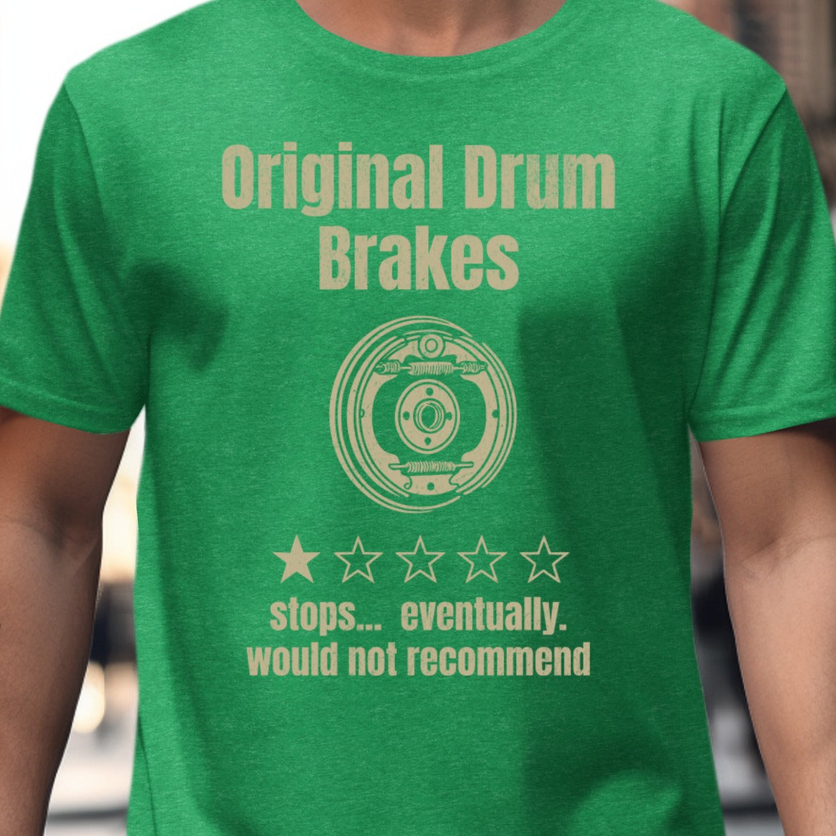 Original Drum Brakes Humorous T-Shirt product type