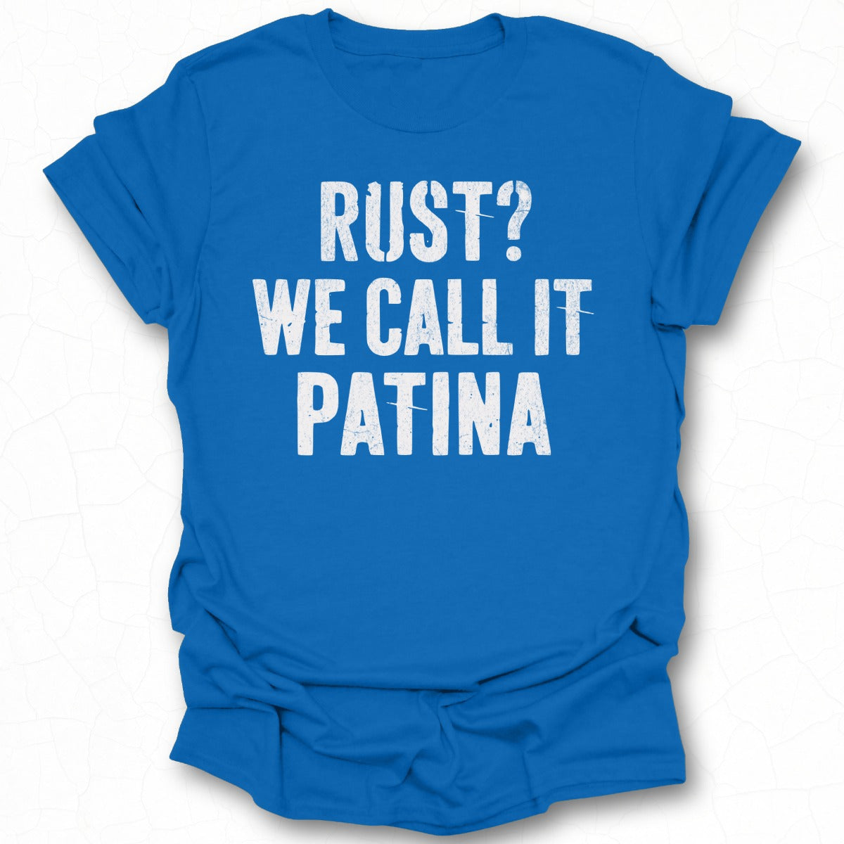 Rust We Call It Patina Blue Graphic Tee Product