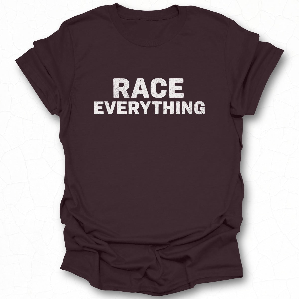 Race Everything Graphic Tee Shirt