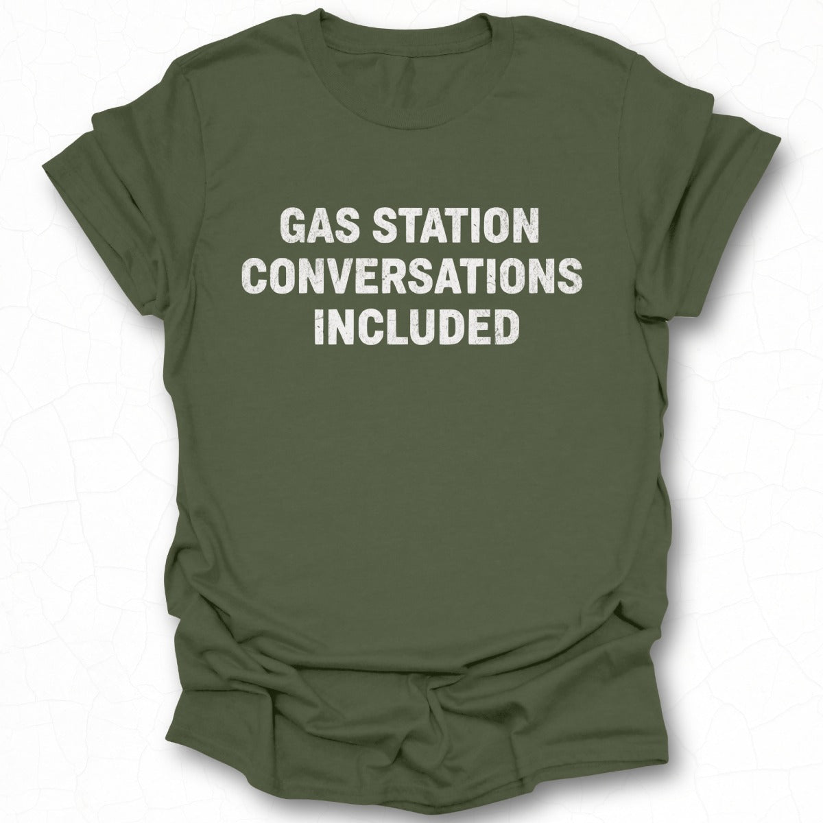 Gas Station Conversations Included shirt product