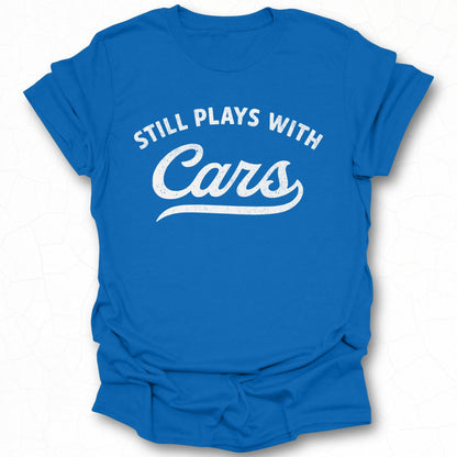 Still Plays With Cars Blue Graphic Tee Product