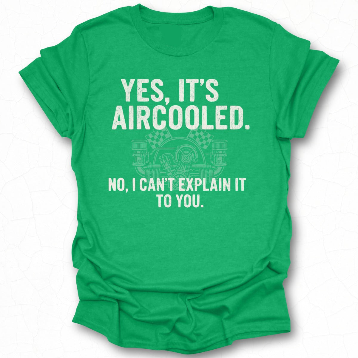 Yes It's Aircooled T-shirt with Fun Text Print