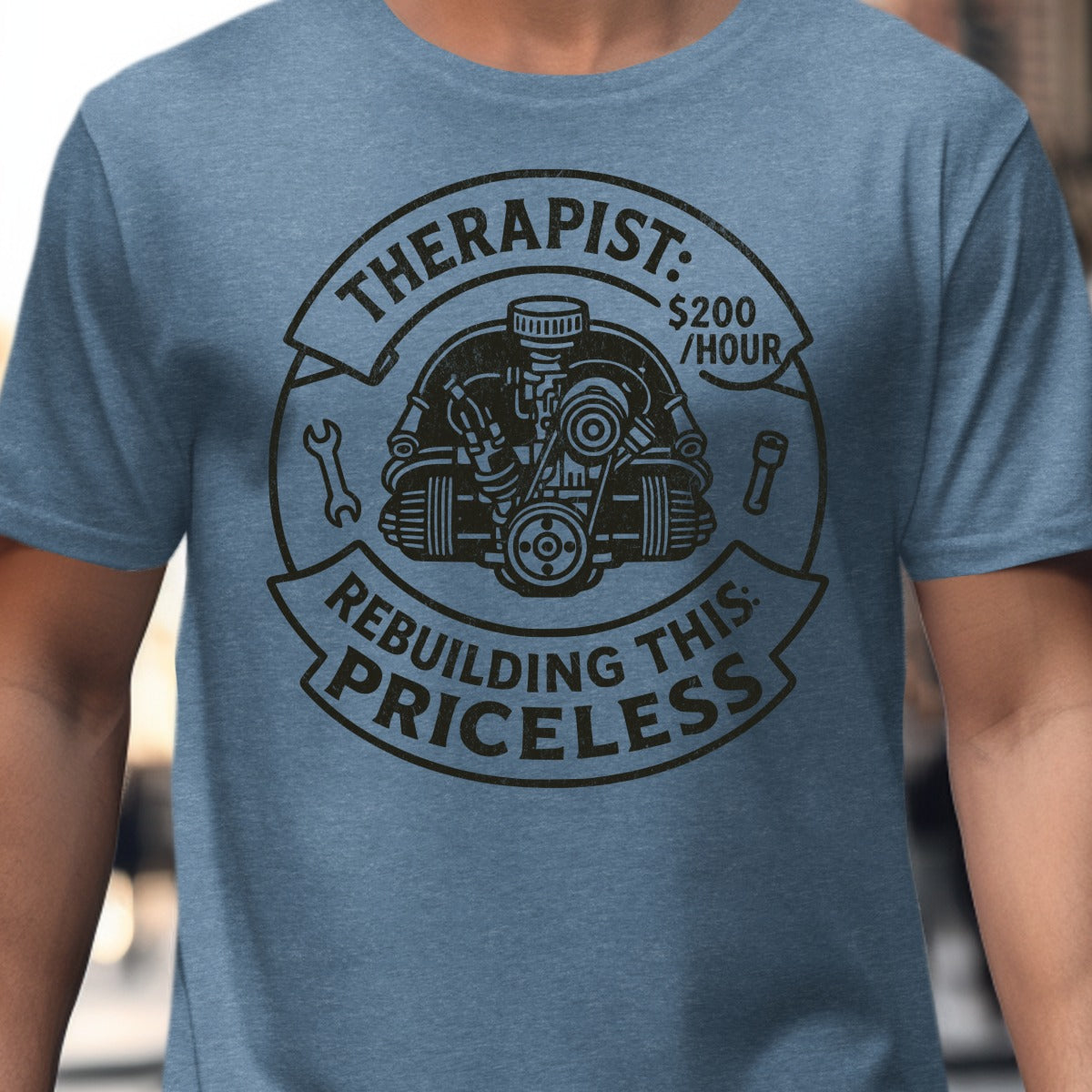 Therapist Rebuilding This Priceless T-Shirt