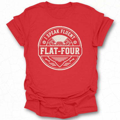 I Speak Fluent Flat-Four Graphic T-shirt