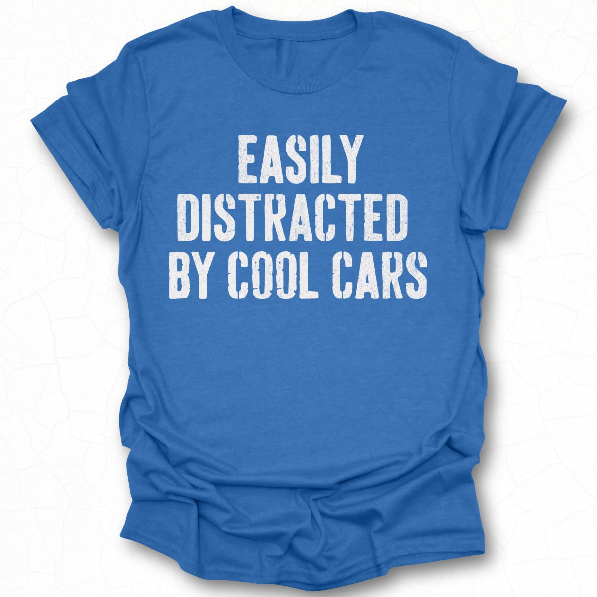 Easily Distracted By Cool Cars T-shirt product