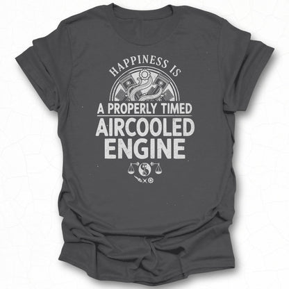 Happiness Is A Properly Timed Aircooled Engine T-shirt
