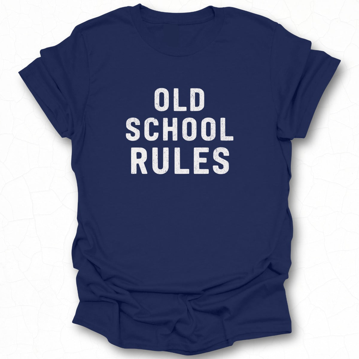 Old School Rules Statement Tee Shirt for Retro Fans