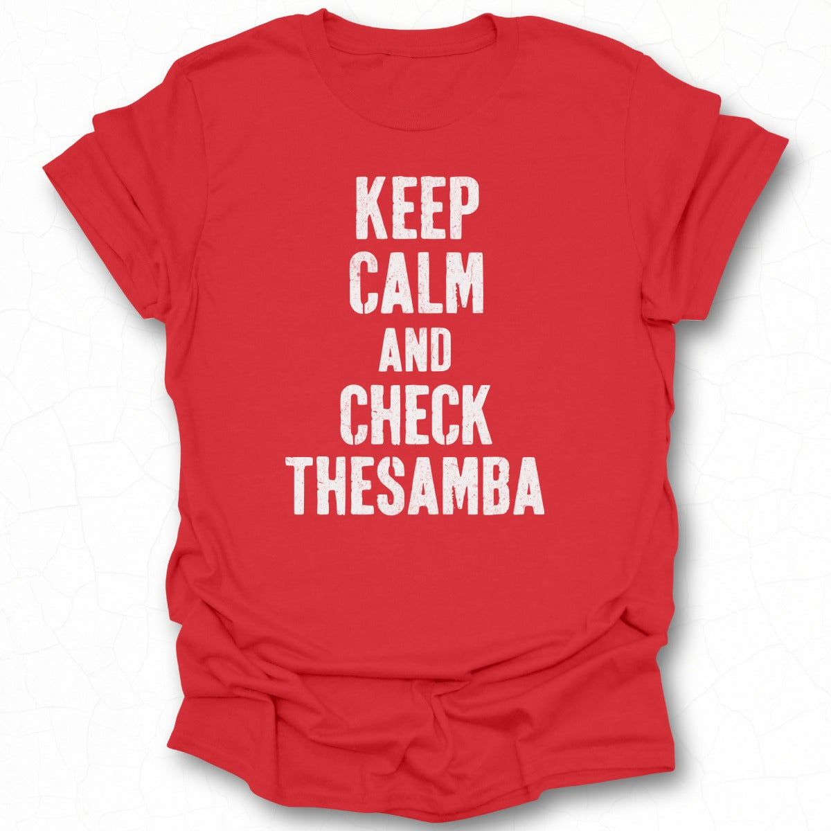 Keep Calm and Check TheSamba Statement T-shirt