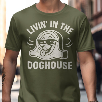 Livin in the Doghouse Graphic Tee Shirt product type