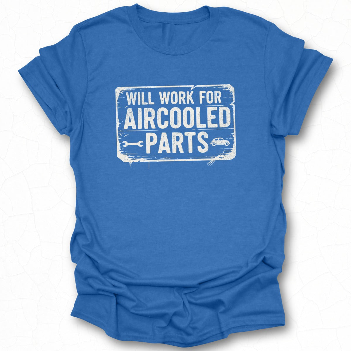 Will Work for Aircooled Parts Blue T-Shirt
