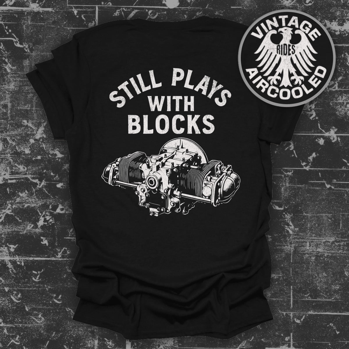 Still Plays With Blocks Vintage Rides Aircooled Shirt