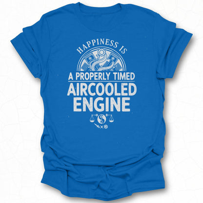 Happiness Is A Properly Timed Aircooled Engine Shirt