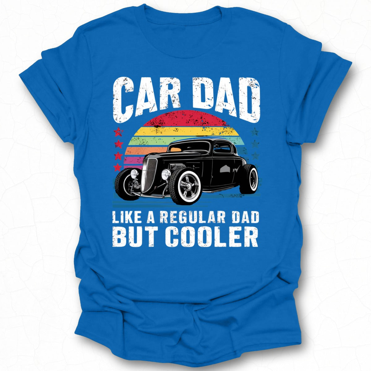 Car Dad Like a Regular Dad But Cooler T-shirt
