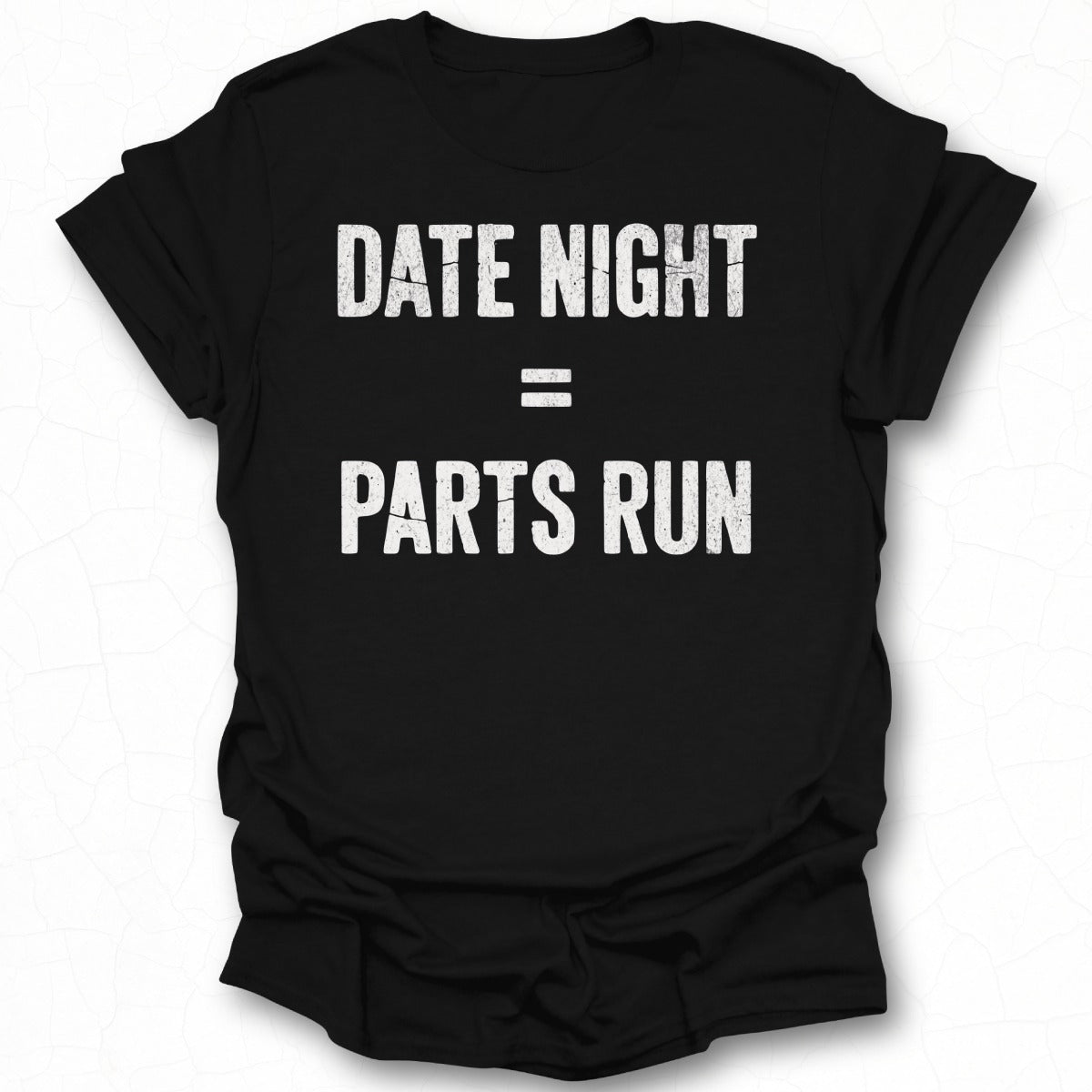 Date Night Equals Parts Run Graphic Tee