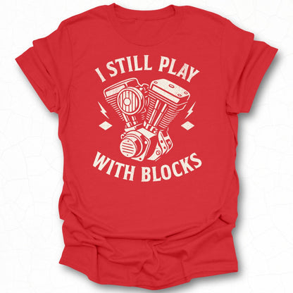 I Still Play With Blocks Graphic Tee product type