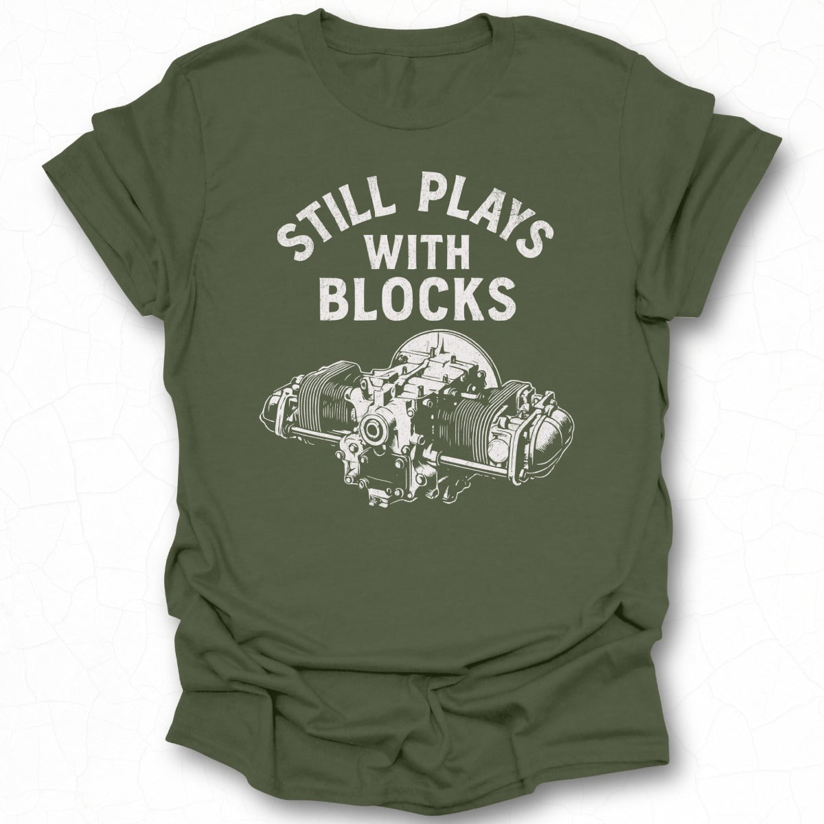 Still Plays With Blocks Graphic T-shirt