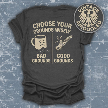 Choose Your Grounds Wisely Vintage Rides Product