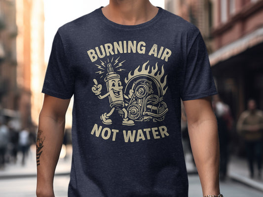 Burning Air Not Water Graphic Tee product