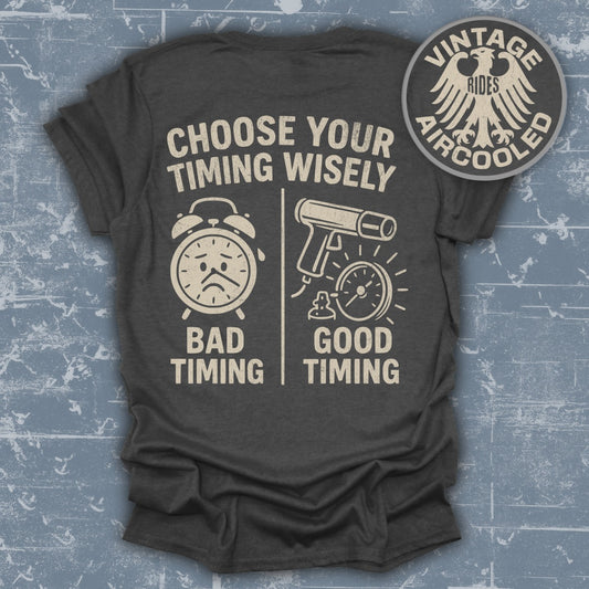 Choose Your Timing Wisely Vintage Rides product